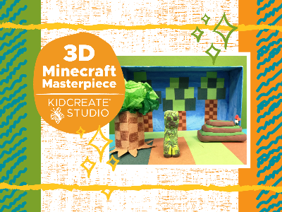 3D Minecraft Masterpiece (5-12 years) 3D Minecraft Masterpiece (5-12 years)